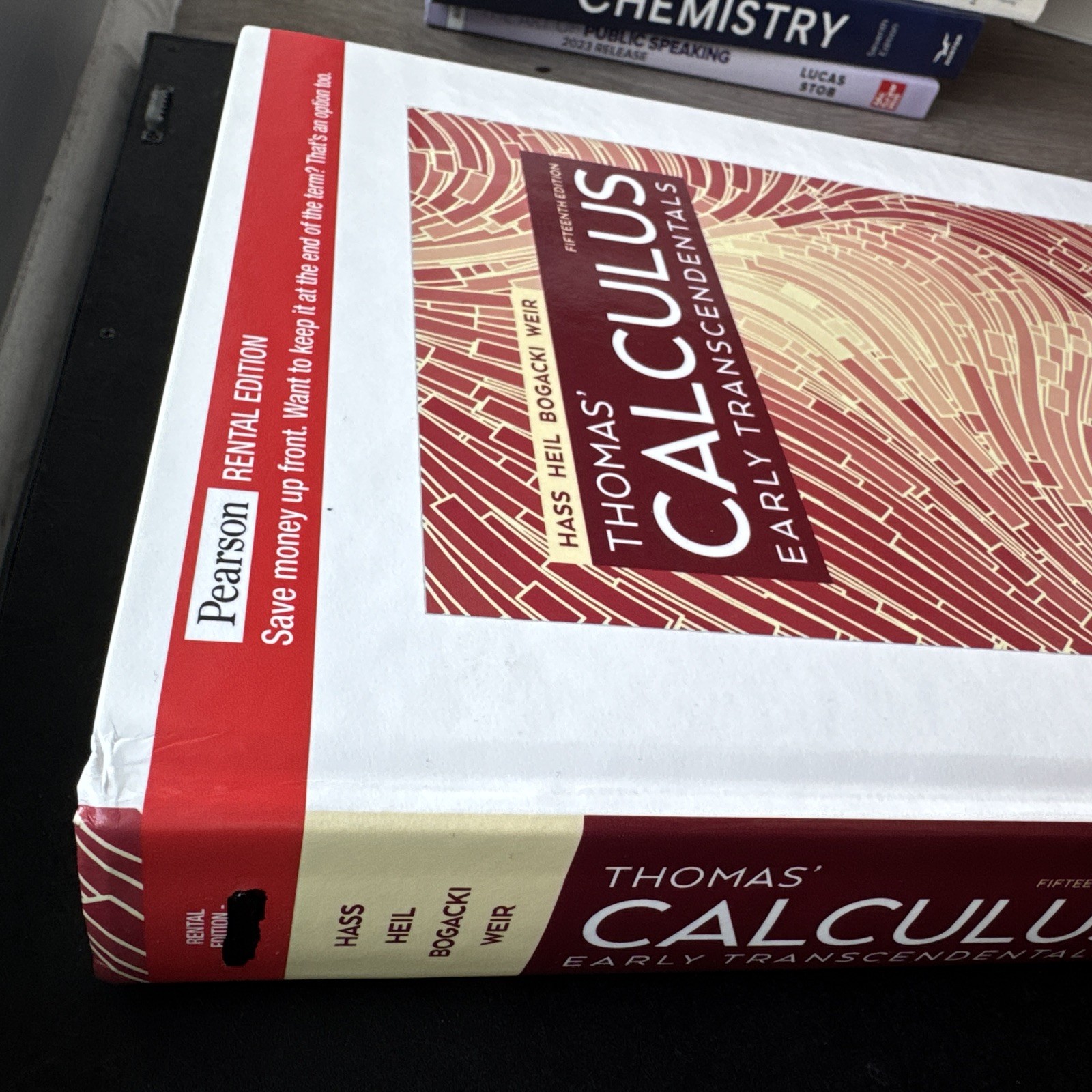 Thomas Calculus : Early Transcendentals by Hass 15th HARDCOVER Rental Edition