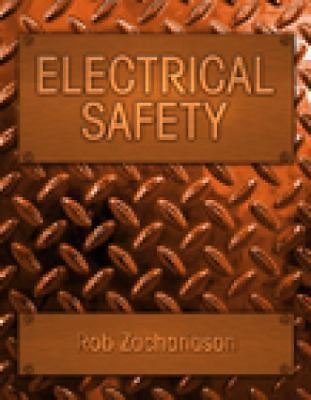 Electrical Safety by Zachariason, Rob
