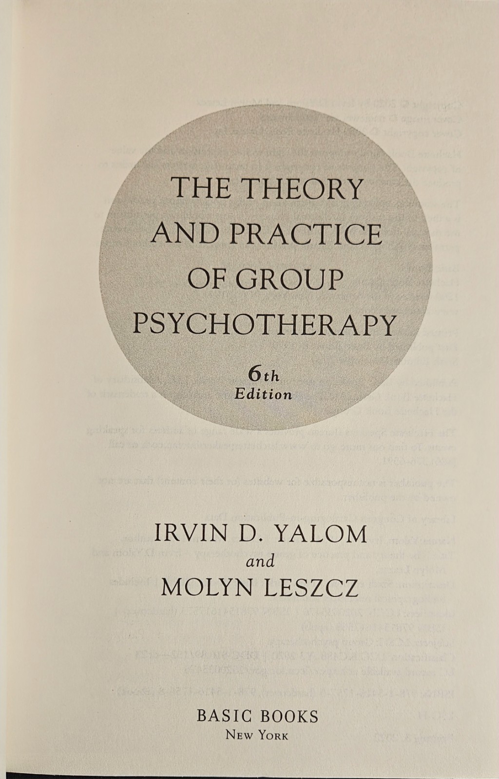 Theory and Practice of Group Psychotherapy 6th Edition