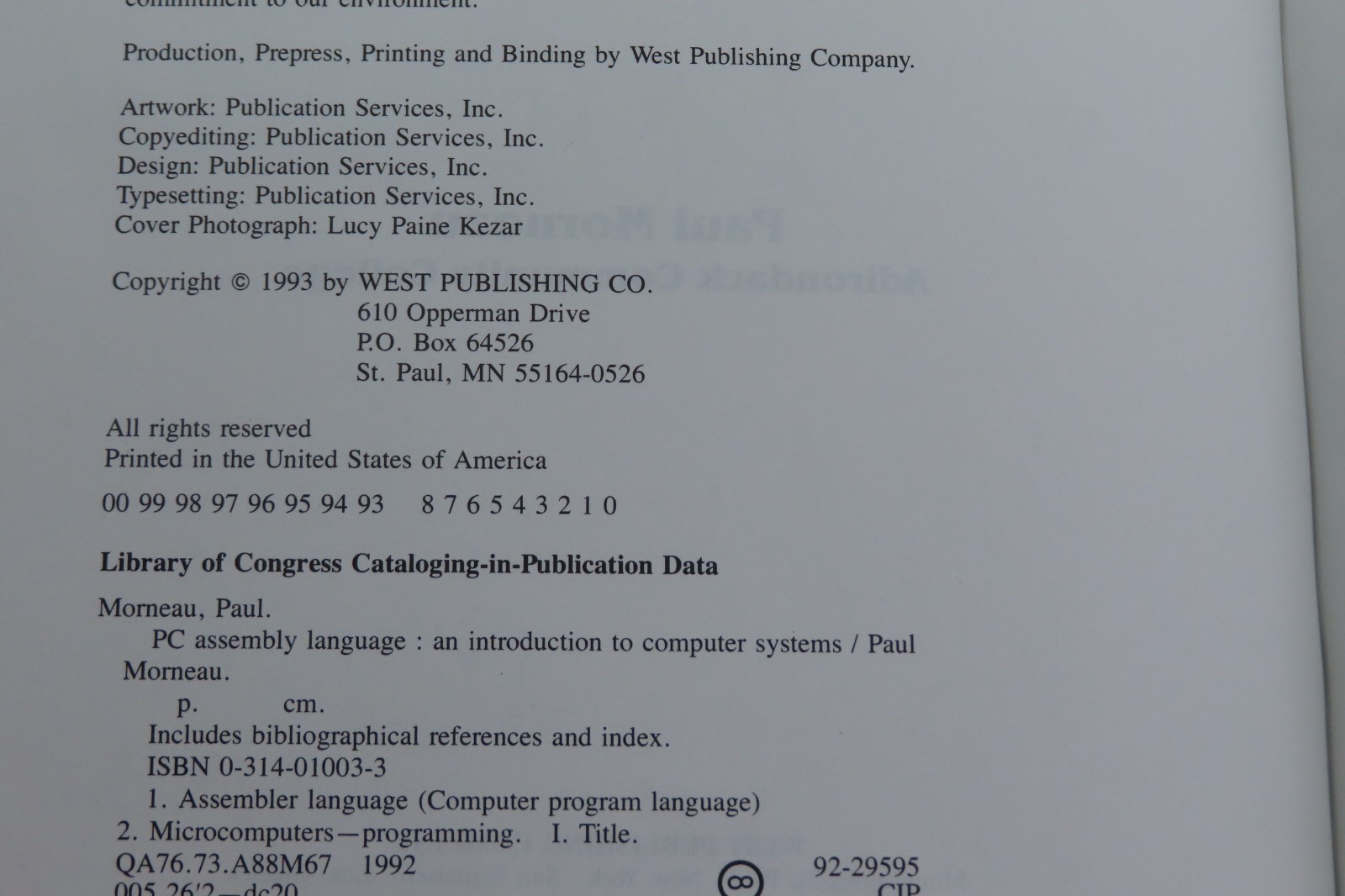 PC Assembly Language : An Introduction to Computer Systems by Paul Morneau HC