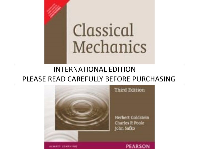Classical Mechanics 3rd Edition 3e By Herbert Goldstein, Charles P. Poole