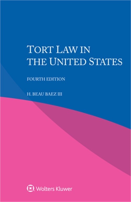 Tort Law in the United States (Paperback or Softback)