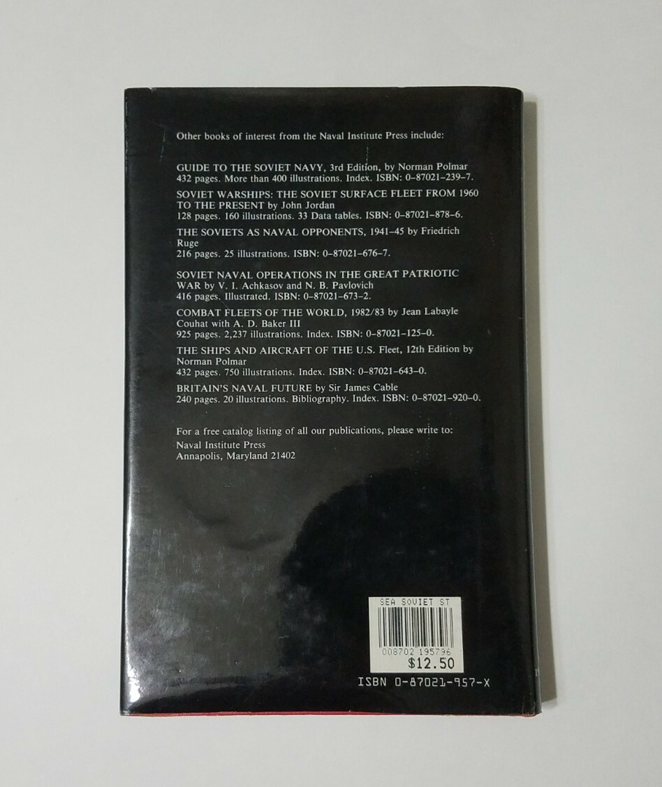 The Sea in Soviet Strategy (Naval Institute Press, 1985) — GOOD Cond.
