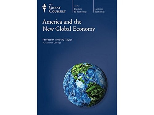 America and the New Global Economy