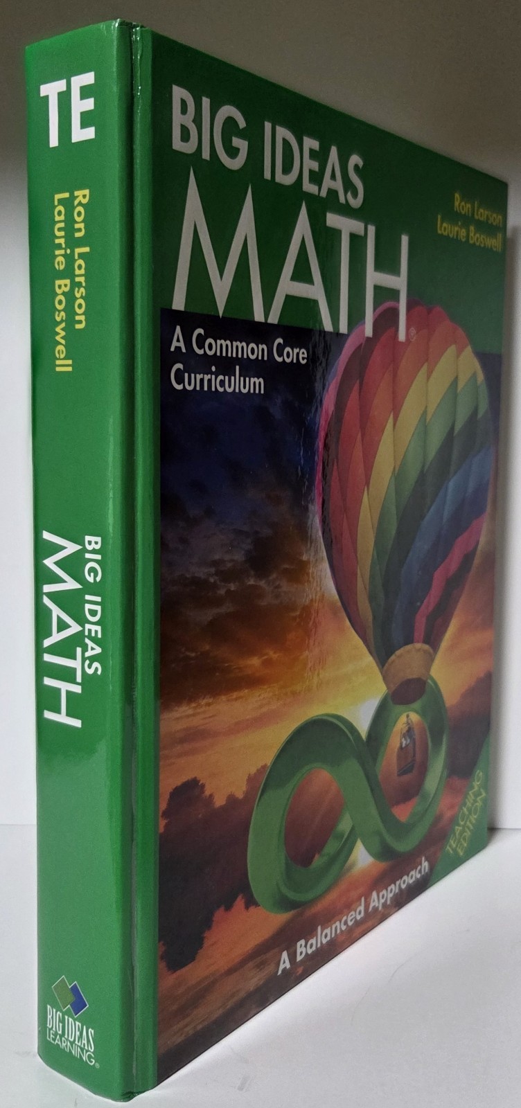 BIG IDEAS MATH TEACHING EDITION-HC-2014-RON LARSON AND LAURIE BOSWELL-LIKE NEW