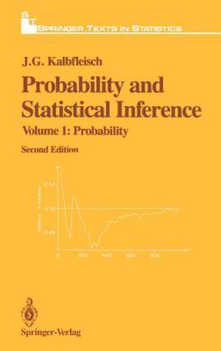 Probability and Statistical Inference: Volume 1: Probability
