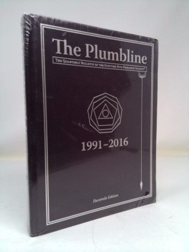 The Plumbline 1991-2016 by The Scottish Rite Research Society