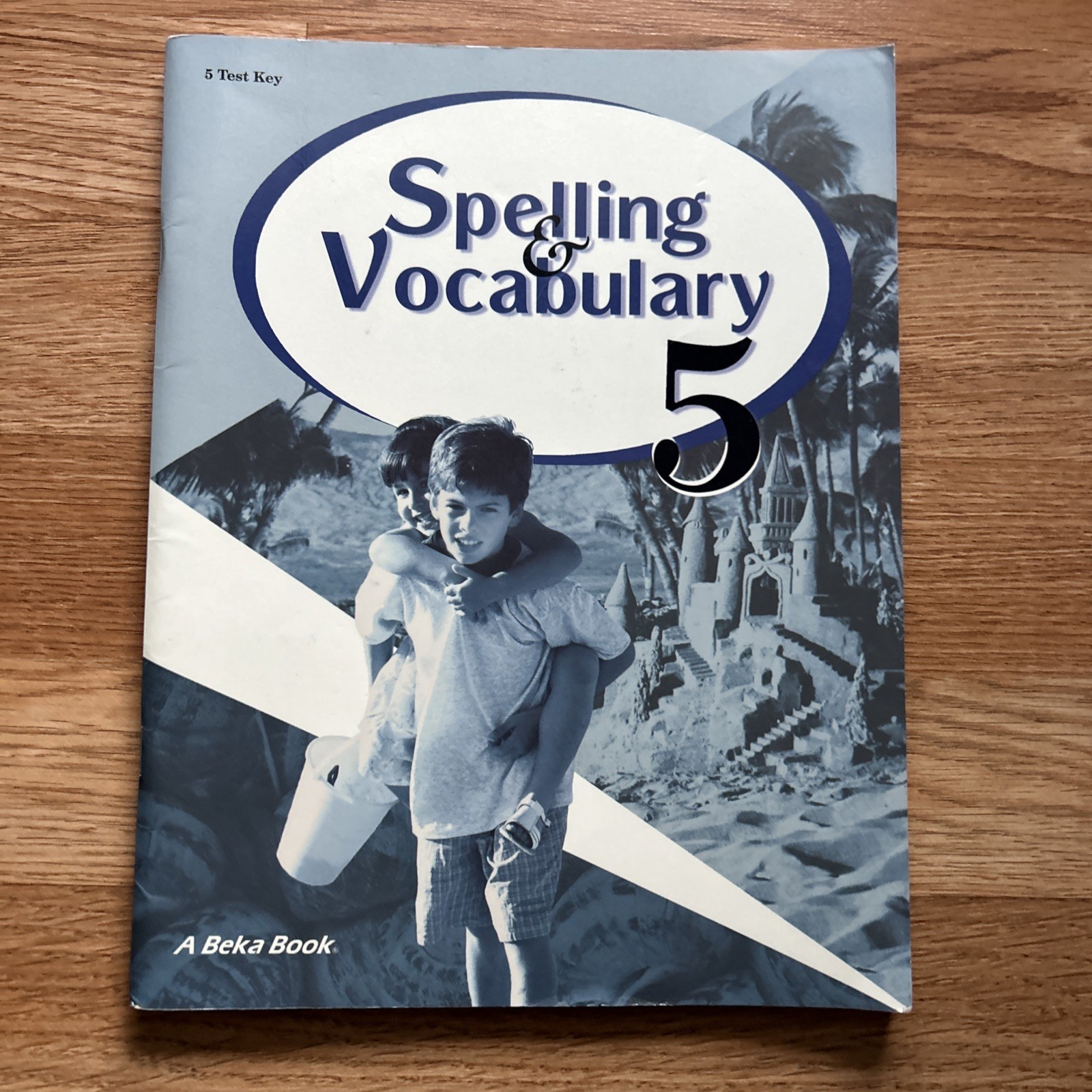 Abeka – Spelling & Vocabulary 5 (Test Key) ~ A Beka Book Teacher Edition