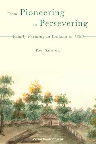 From Pioneering to Persevering: – Paperback, by Salstrom Paul – Acceptable n
