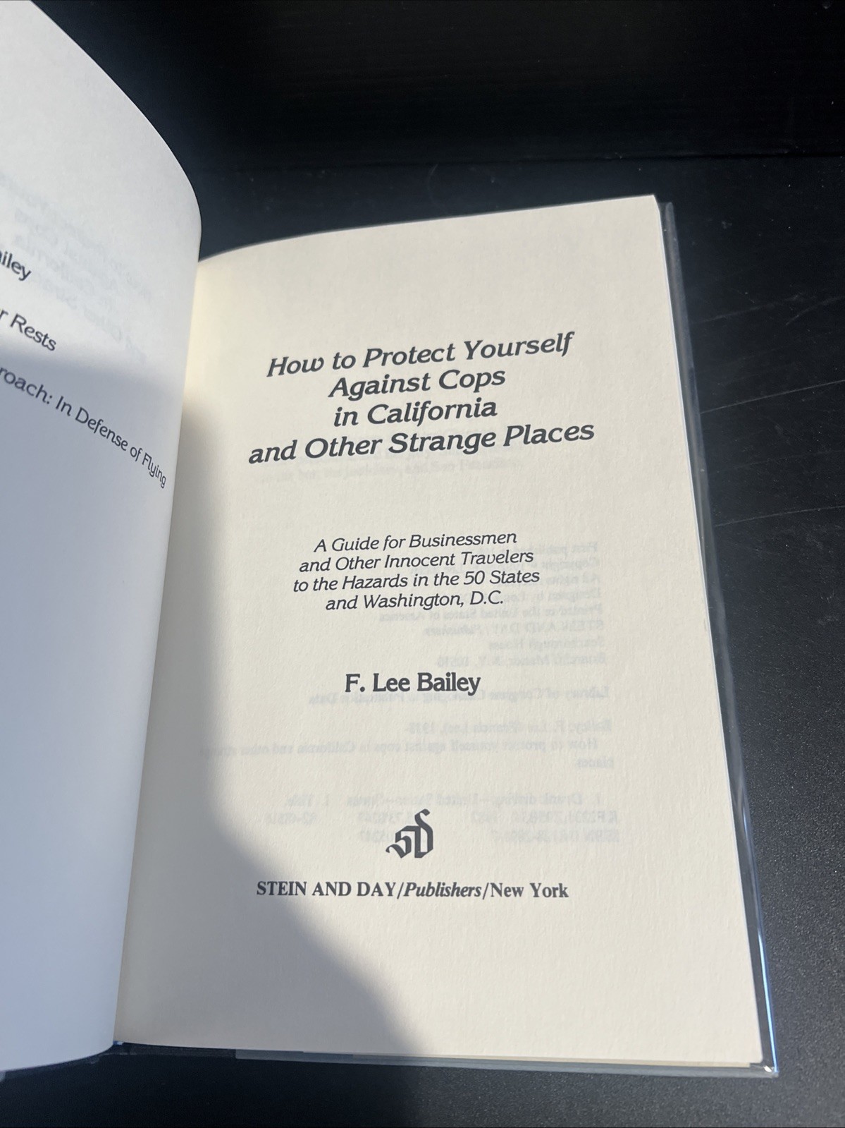 1st How to Protect Yourself Against Cops in California F Lee Bailey HC Mylar DJ