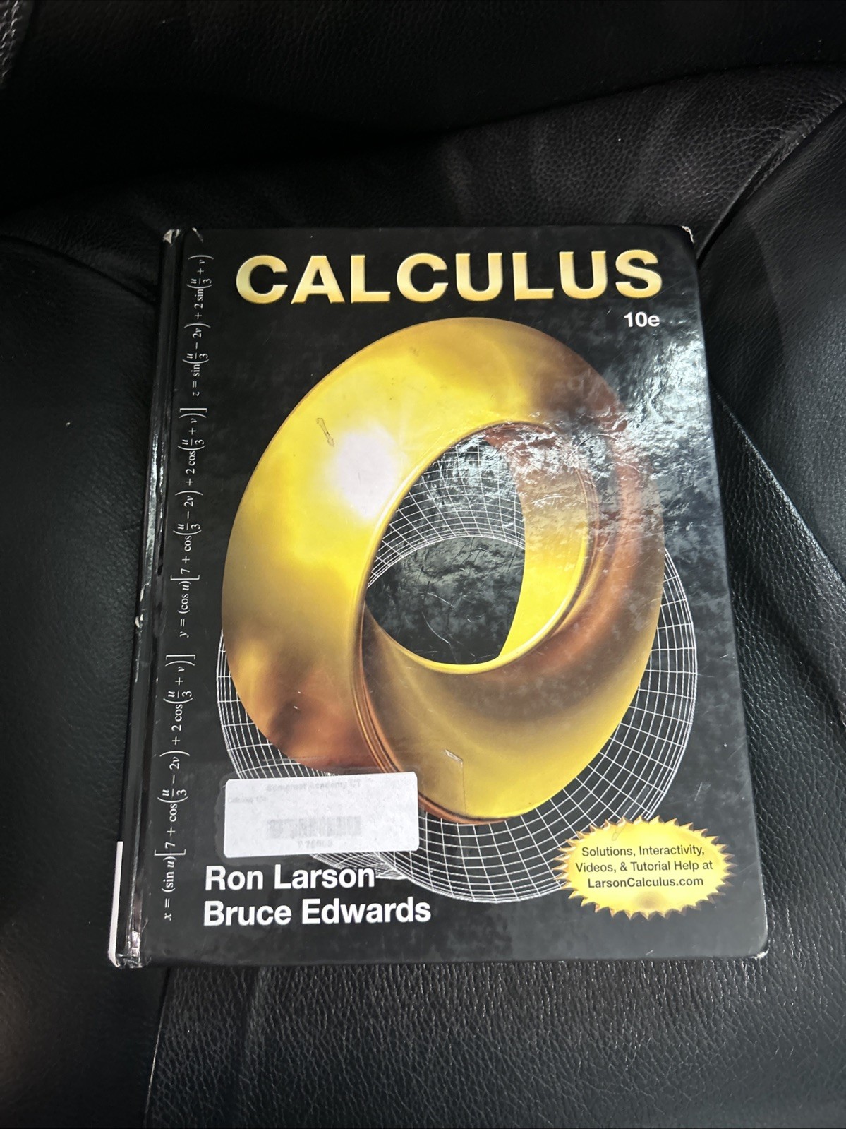 Calculus by Ron Larson and Bruce H. Edwards ( 10e Hardcover) Acceptable