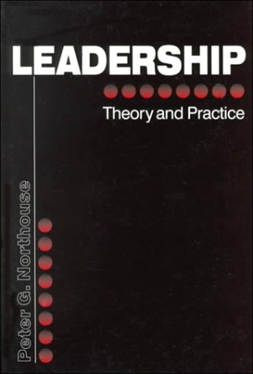 Leadership : Theory and Practice Paperback Peter G. Northouse