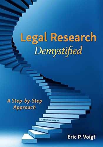 Legal Research Demystified: A – Paperback, by Voigt Eric – Very Good