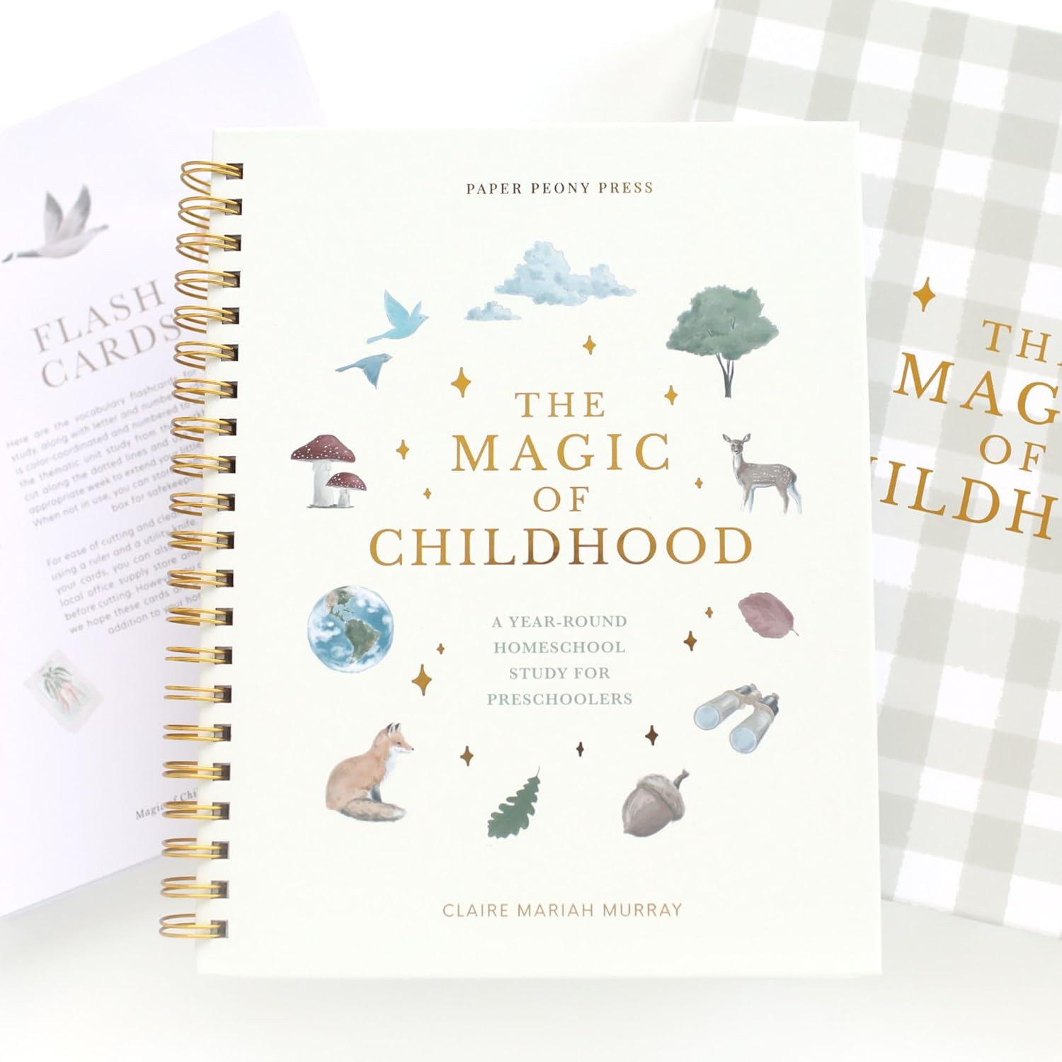 The Magic of Childhood: A 52 Week Christian Homeschool Curriculum for Preschoole