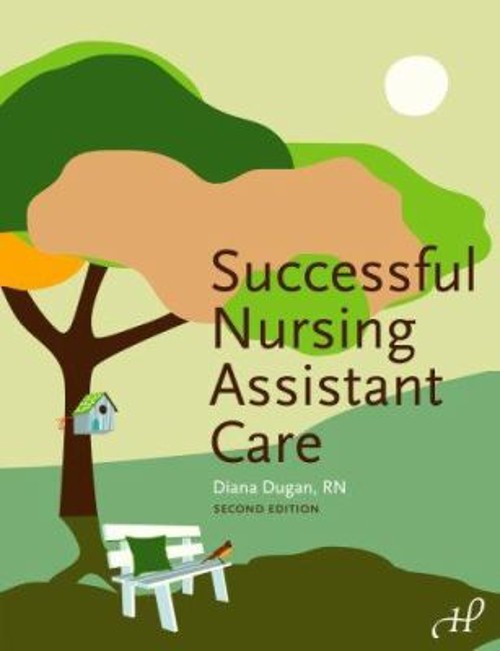 Successful Nursing Assistant Care, 2nd Edition Perfect Diana L. D