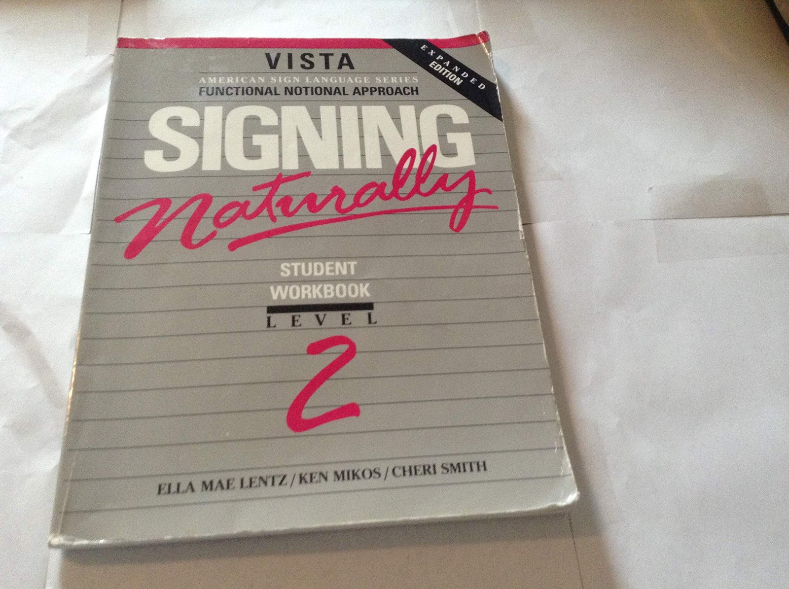 Signing Naturally: Level 2