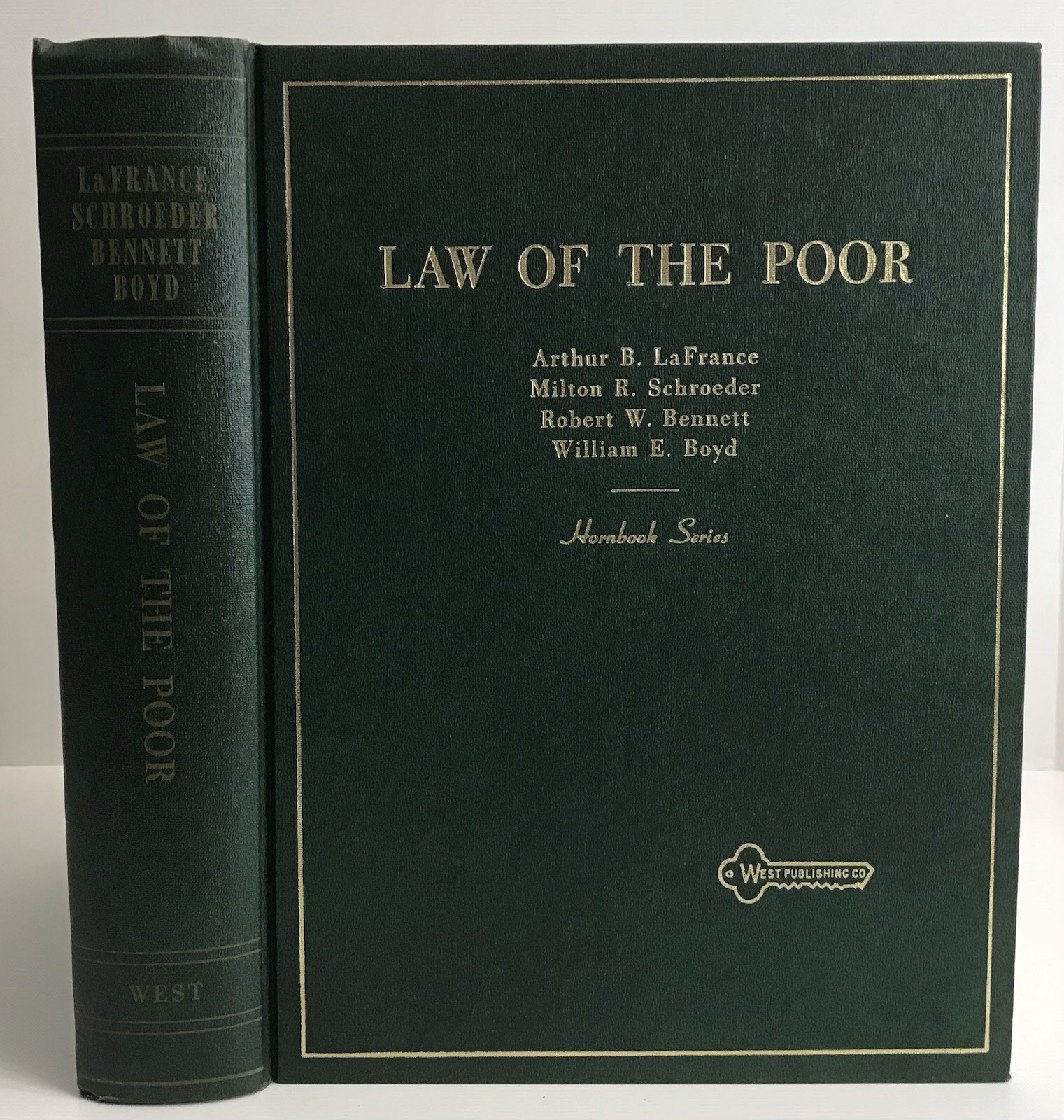 Law Of The Poor Hornbook Series by LaFrance Schroeder Bennett Boyd 1973