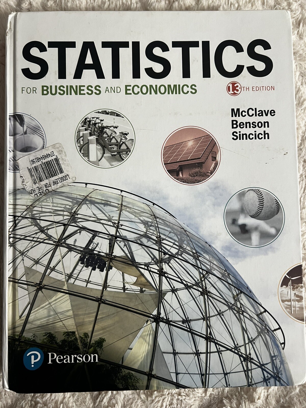 Statistics for Business and Economics by P. George Benson, James McClave and…