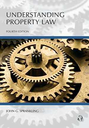 Understanding Property Law (Understanding – Paperback, by Sprankling John – Good