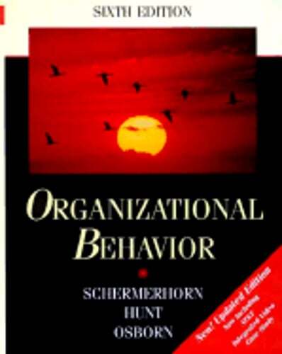 Organizational Behavior, 32 Pages Update by John R Schermerhorn: Used
