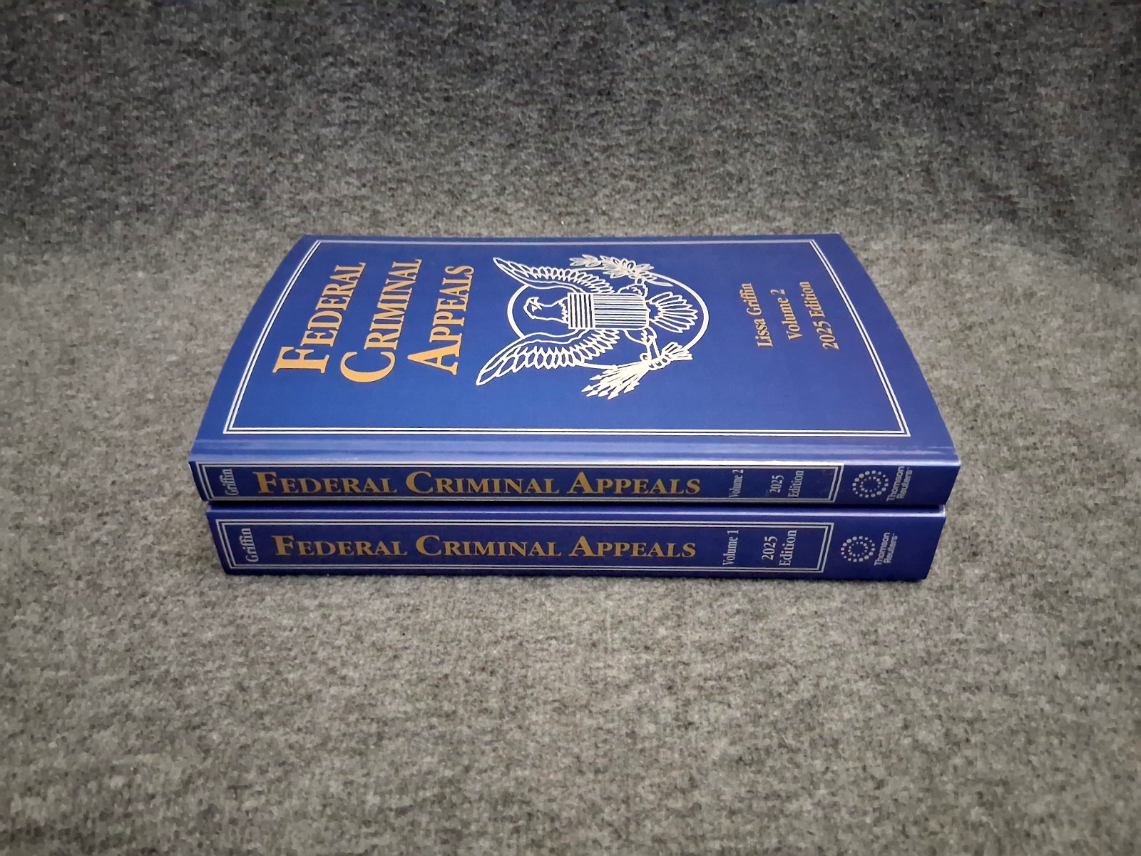 Federal Criminal Appeals 2025 Edition (Lissa Griffin) THOMSON REUTERS Vols 1-2