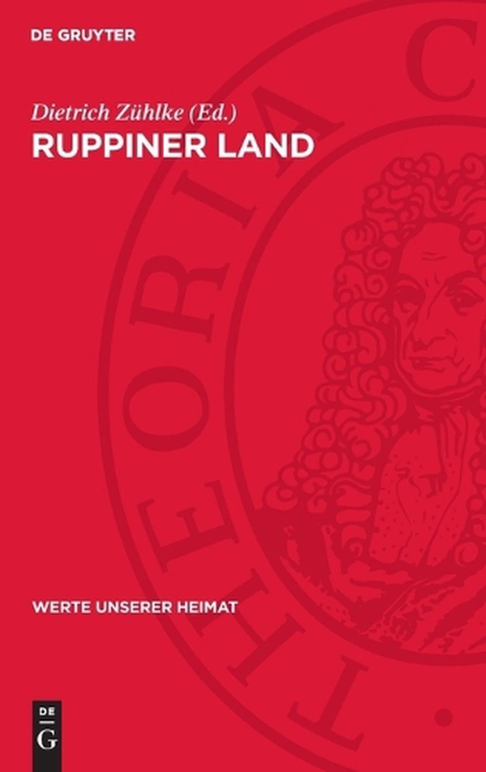 Ruppiner Land: Ergebnisse Der Heimatkundlichen Bestandsaufnahme in Den Gebieten