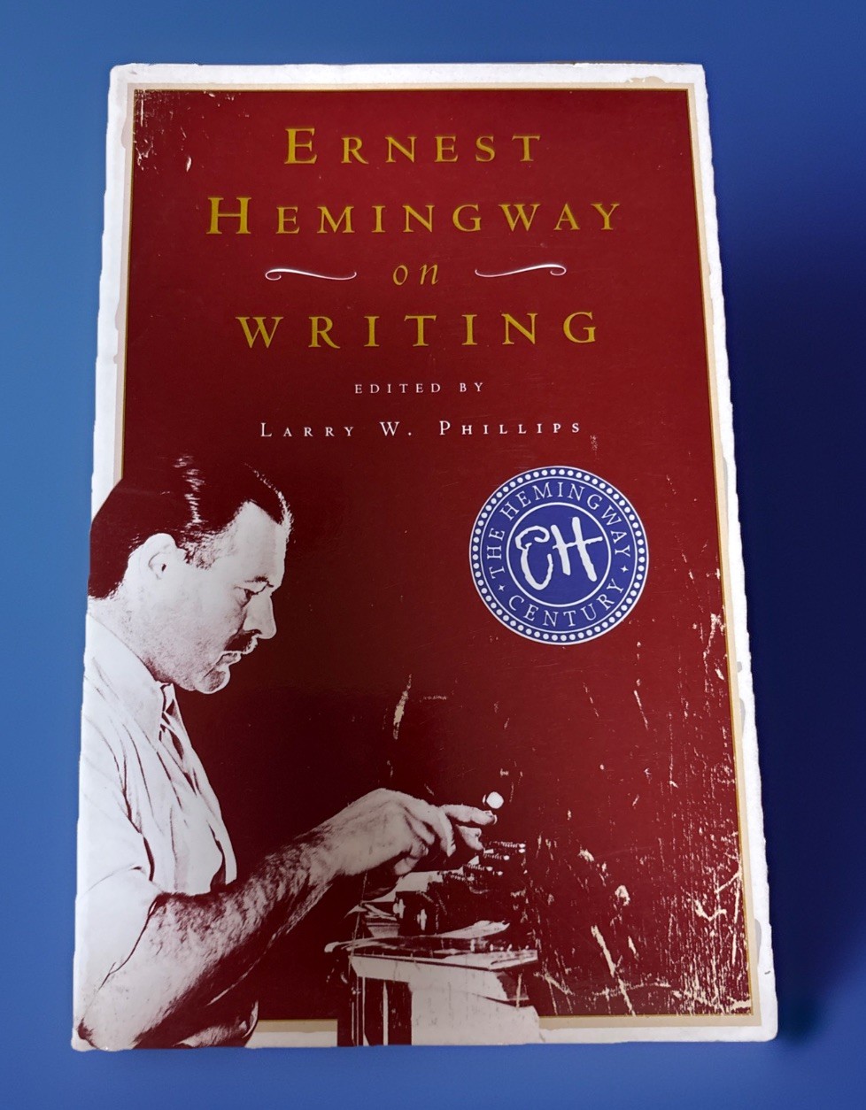 1999 ERNEST HEMINGWAY ON WRITING EDITED BY LARRY PHILLIPS FIRST TOUCHSTONE ED