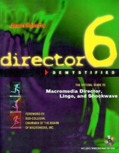 Director 6 Demystified by