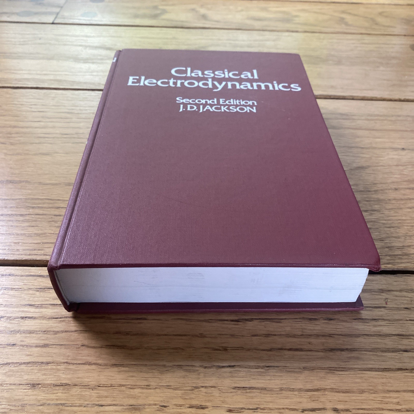 Classical Electrodynamics by John David Jackson 1975 2nd Edition Hardcover Book