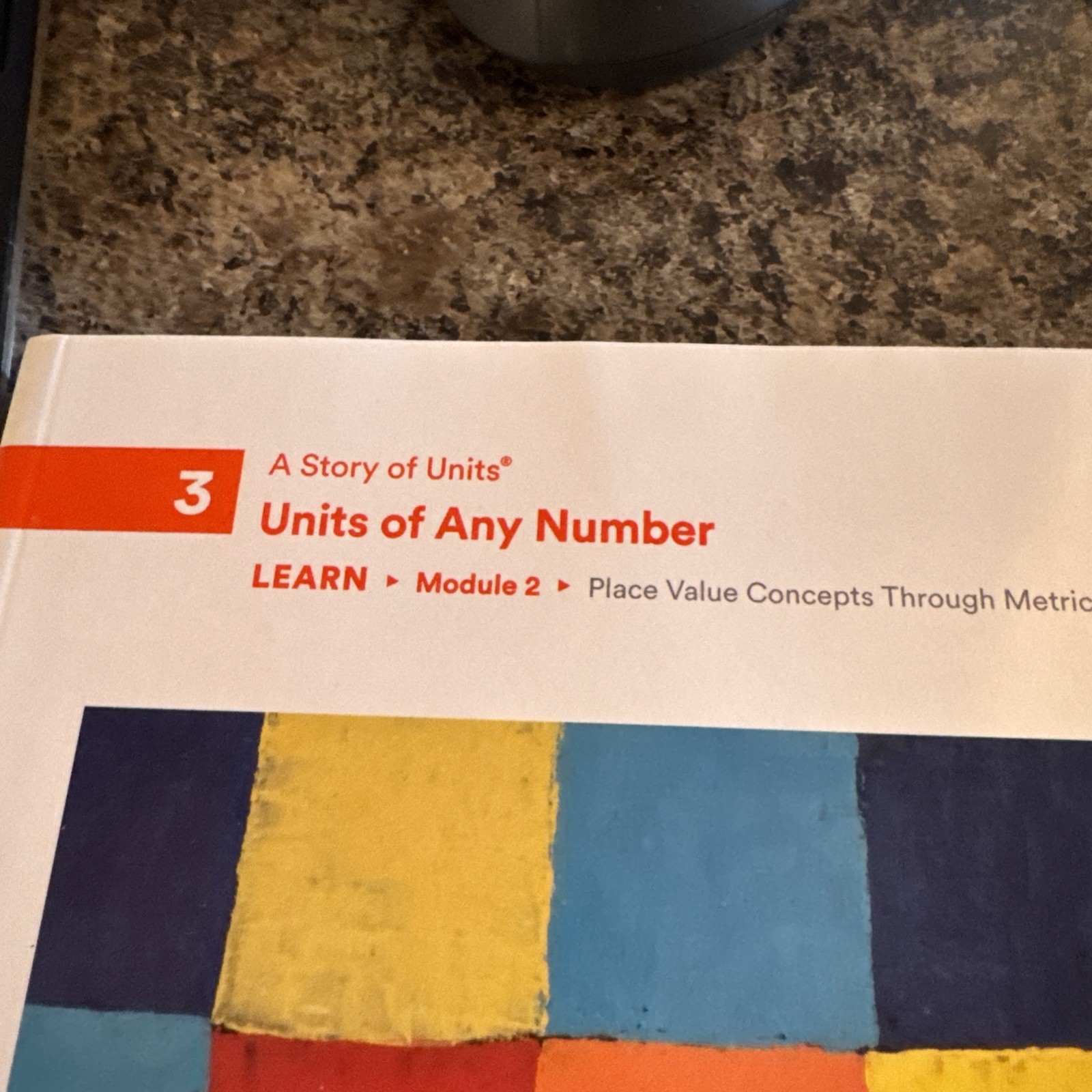 A Story of Units Units of Any Number Module 2 Learn workbook for Eureka Math2