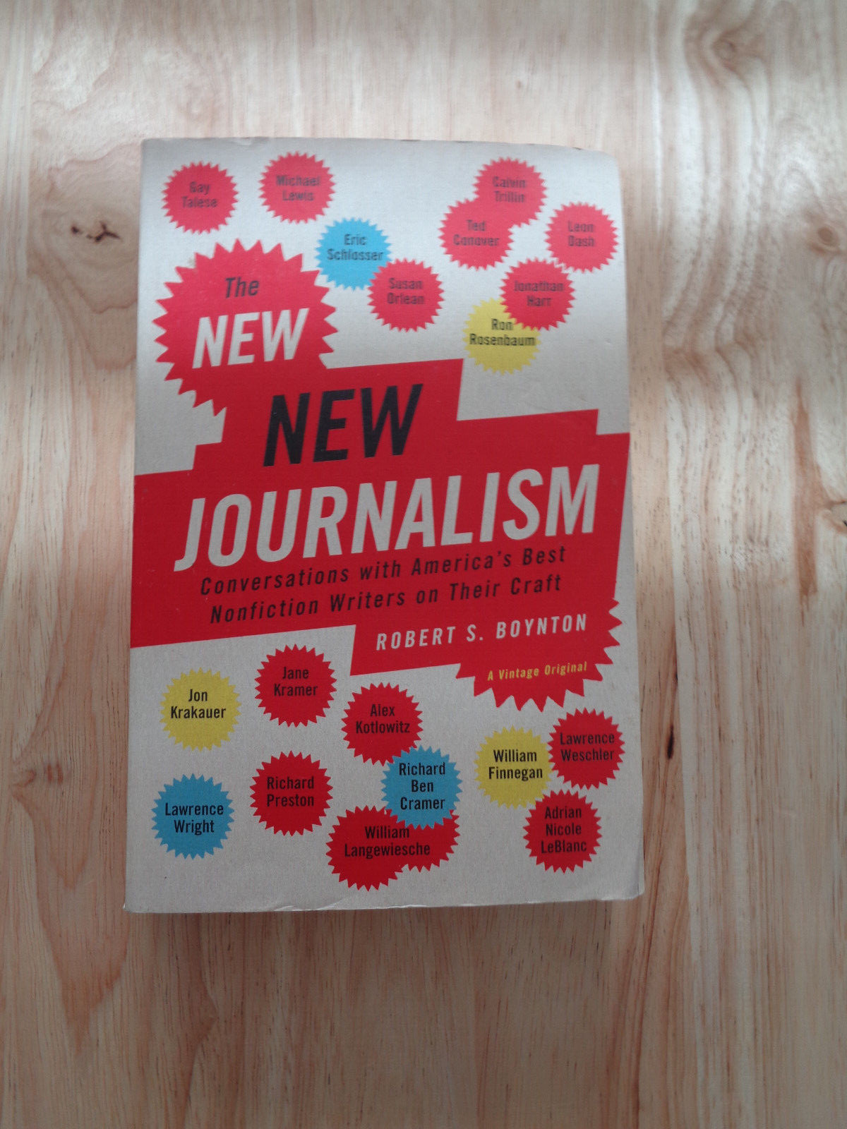 New New Journalism by Robert S. Boynton SC 2005