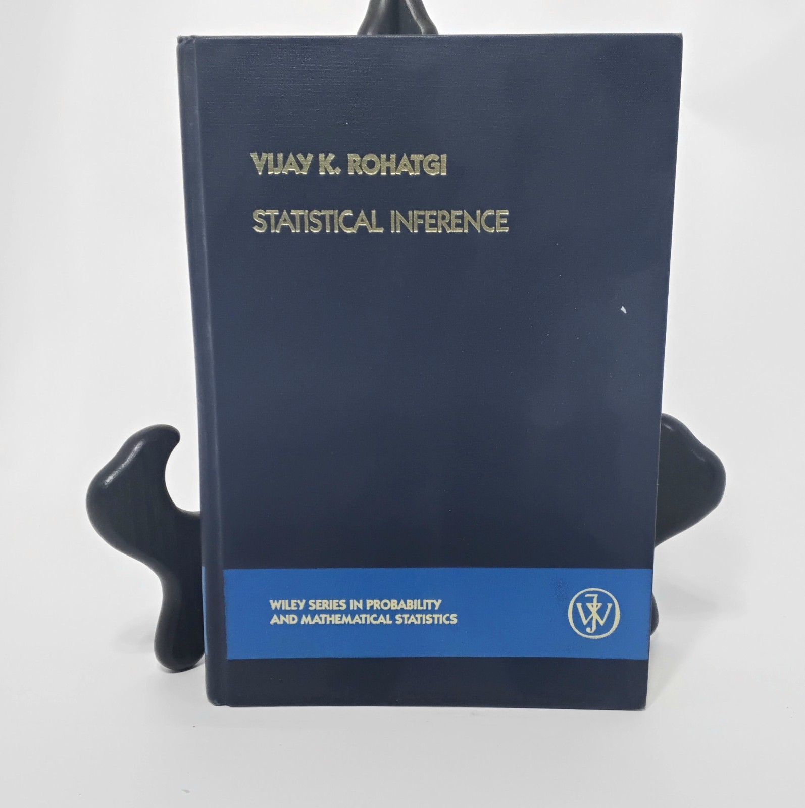 Statistical Inference (Wiley Series In Probability) By Vijay K. Rohatgi