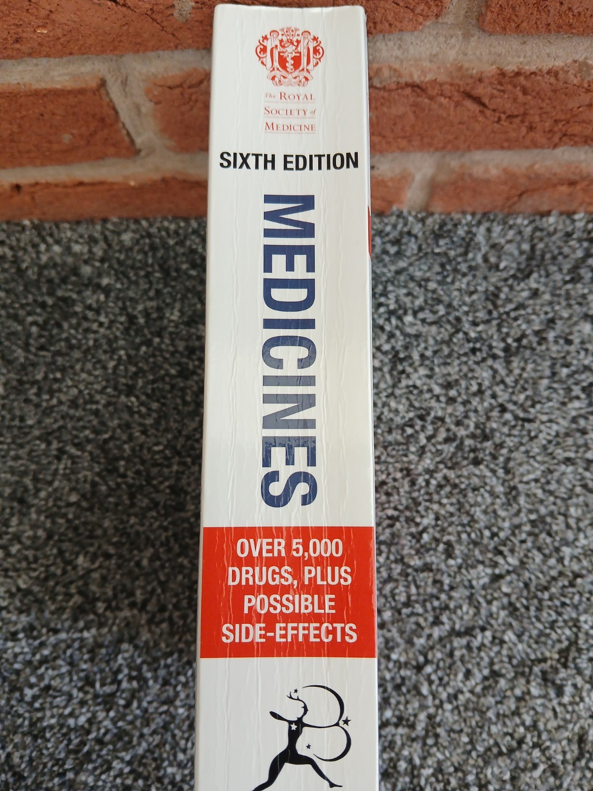 The Royal Society of Medicine Sixth Edition Medicines The Comprehensive Guide