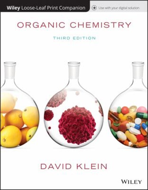 Organic Chemistry Ringbound David R. Klein