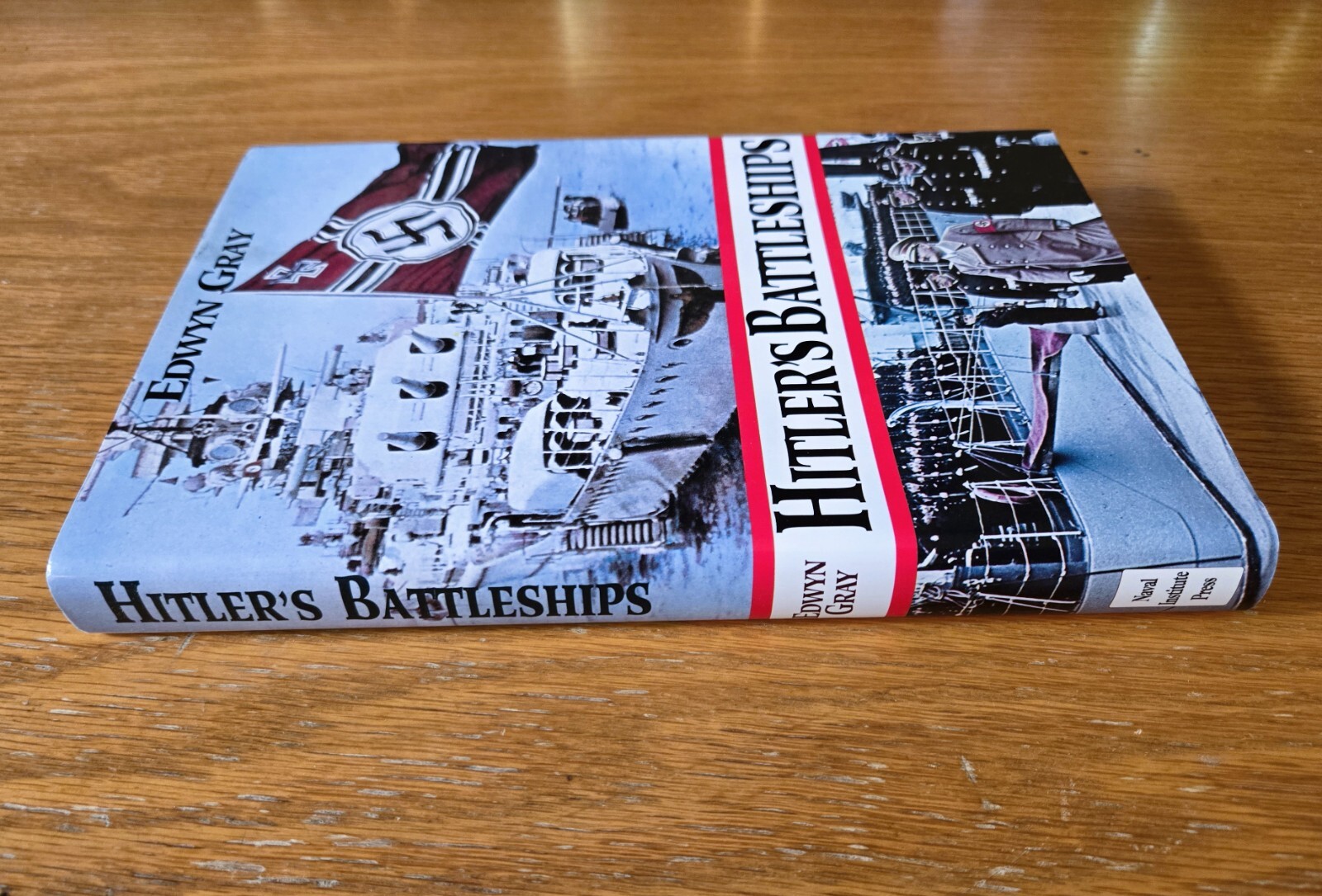 Hitler’s Battleships – Edwyn Gray (HC, DJ, 1999) Naval Institute Press VERY GOOD