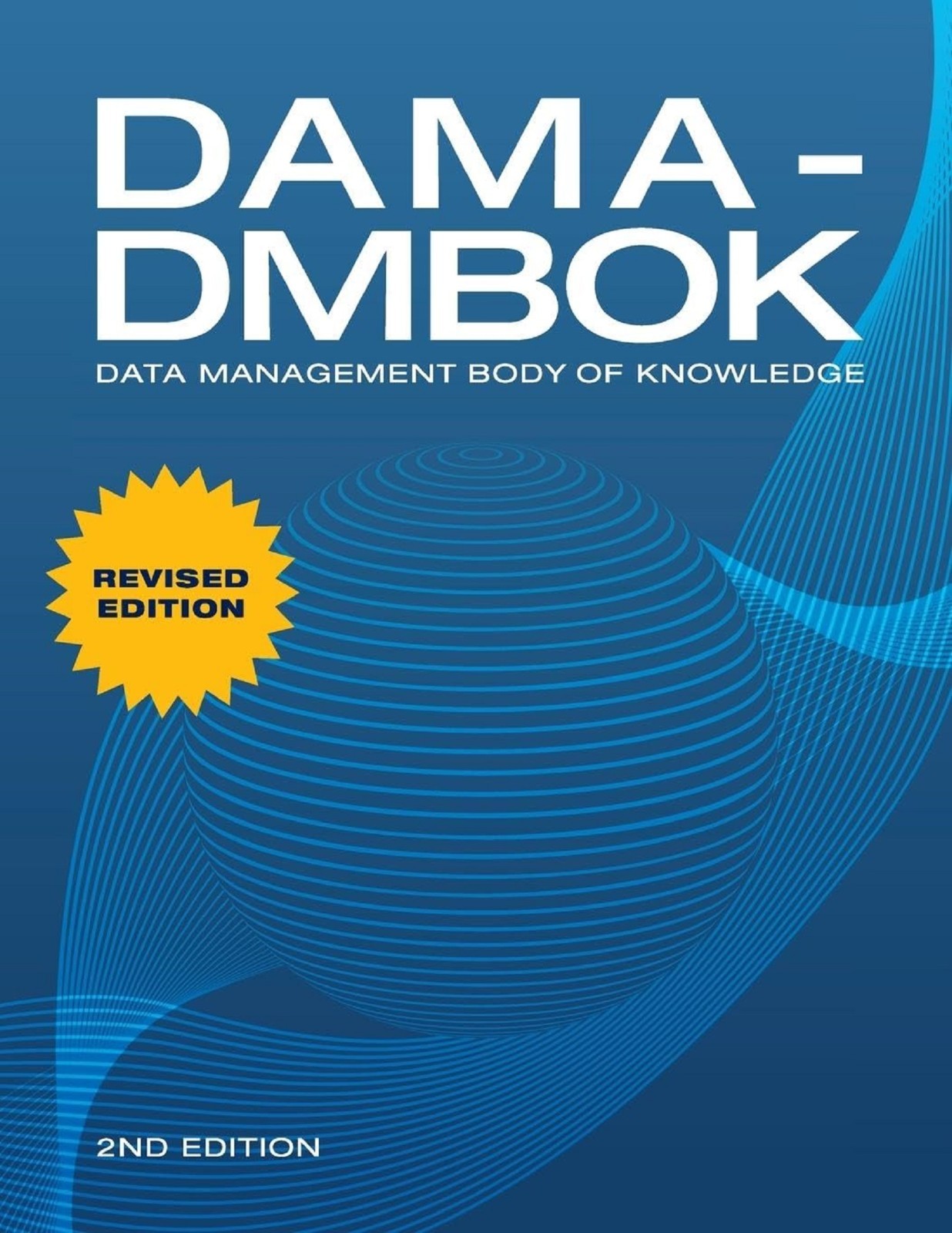 DAMA-DMBOK: Data Management Body of Knowledge: 2nd Edition (English, Paperback)