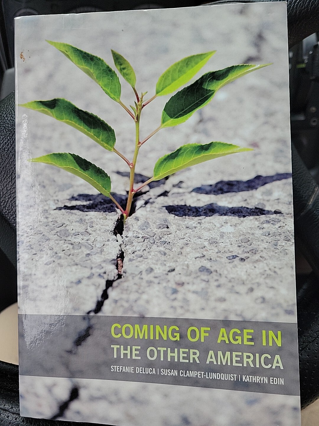 Coming of Age in the Other America, Pb by SIGNED Susan Clampet Lundquist