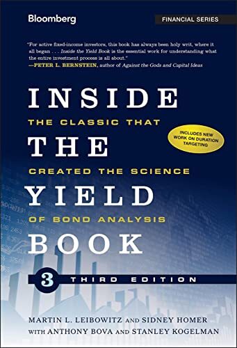 Inside the Yield Book: The Classic That Created, Leibowitz, Bova, Kogelman, -,