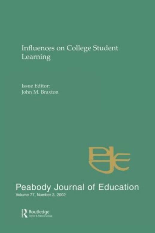 Influences On College Student Learning: Special Issue Of Peabody Journal Of…