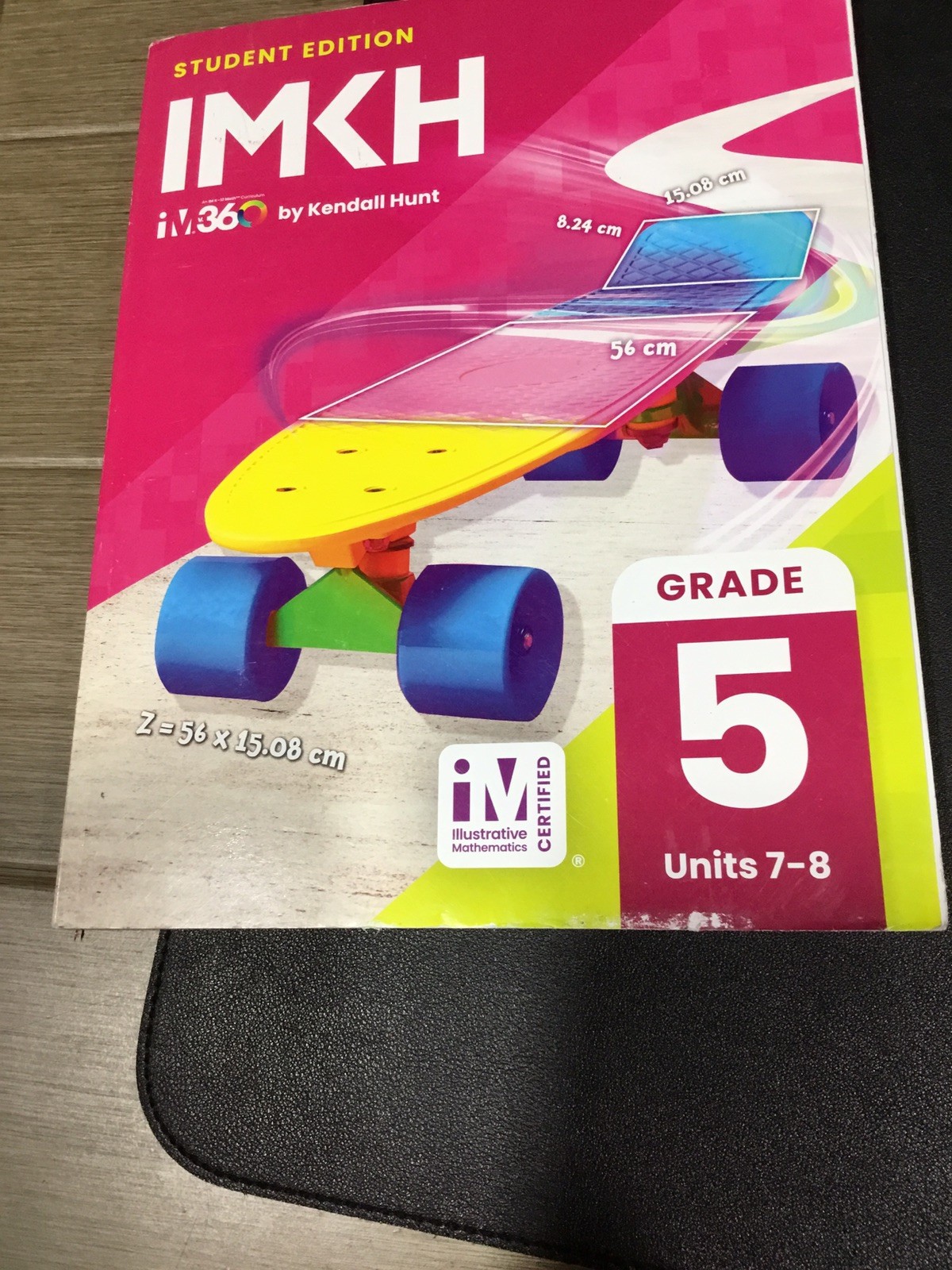 Student Editon IMKH Grade 5 Units 7-8 Illustrative Mathematics Kendall Hunt