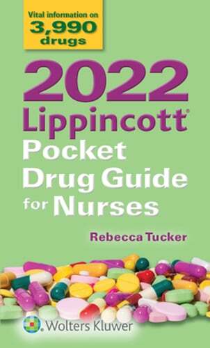 2022 Lippincott Pocket Drug Guide for Nurses by Rebecca Tucker: Used