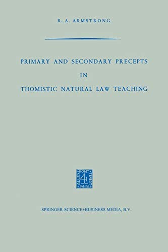 Primary and Secondary Precepts in Thomistic Natural Law Teaching