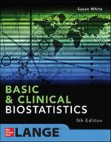 Basic & Clinical Biostatistics, Paperback by White, Susan; Trapp, Robert, Lik…