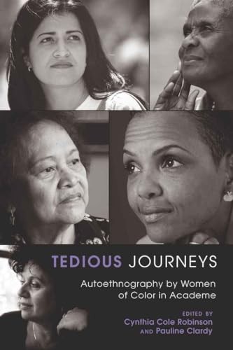 Tedious Journeys: Autoethnography by Women of Color in A… Paperback / softback