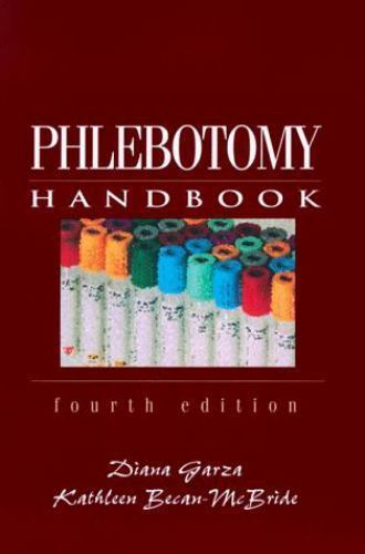 Phlebotomy Handbook by Garza, Diana