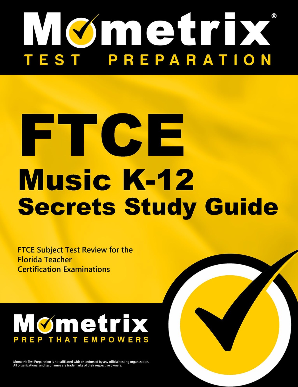 FTCE Music K-12 Secrets Study Guide: FTCE Subject Test Review for the Florid…
