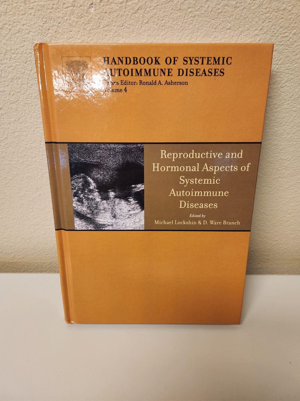 Lockshin – Reproductive and Hormonal Aspects of Systemic Autoimmune Di – Good!