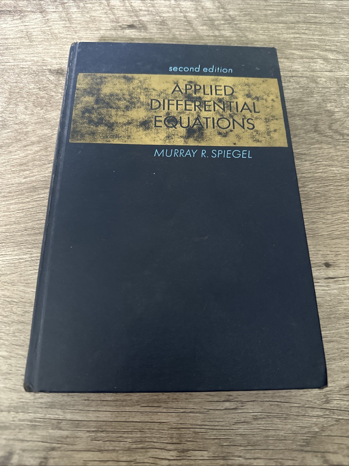 Applied Differential Equations, 2nd Edition By Murray R. Spiegel (HC, 1967)