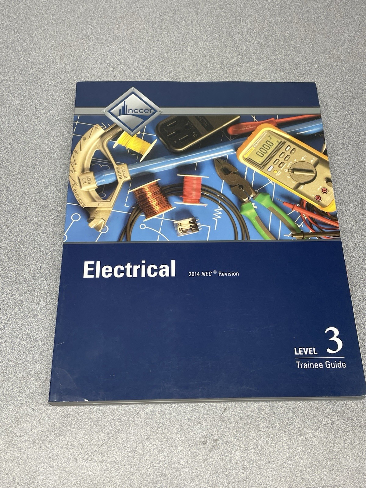 Electrical Level 3 Trainee Guide (8th Edition) NCCER Unused LOOK