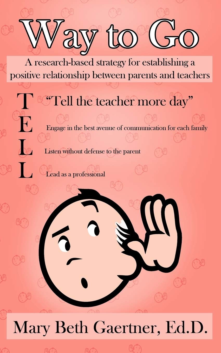 Way to Go: A Research-Based Strategy for Establishing a Positive Relationshi…